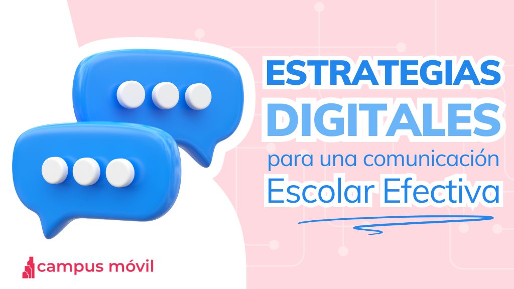 Comunicación Escolar que Impacta: Estrategias Digitales para Directivos